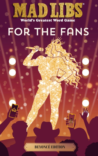 Mad Libs For the Fans Beyoncé Edition