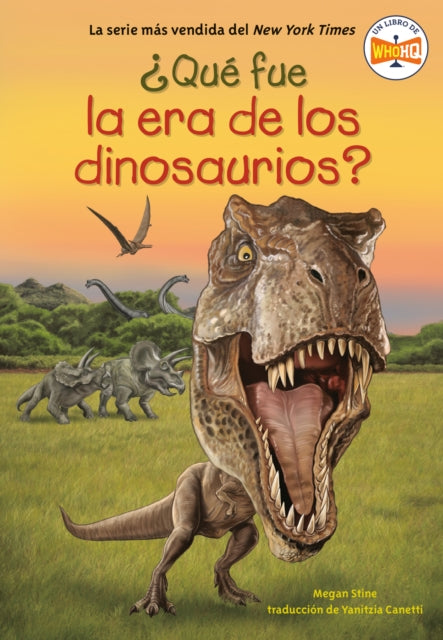 Qué fue la era de los dinosaurios What Was the