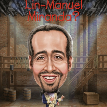 Quien es Lin Manuel Miranda Who Is LinManuel