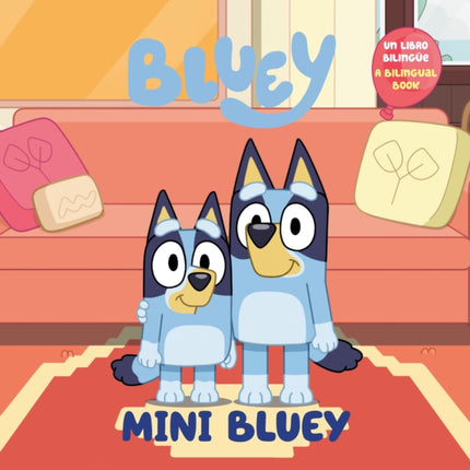 Mini Bluey Bilingual EnglishSpanish Edition
