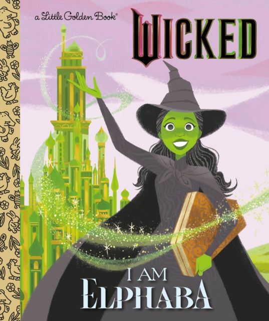 I Am Elphaba Universal Pictures Wicked