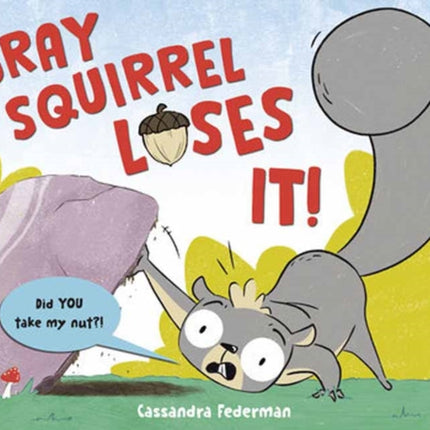 Gray Squirrel Loses It