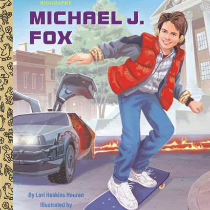 Michael J. Fox A Little Golden Book Biography