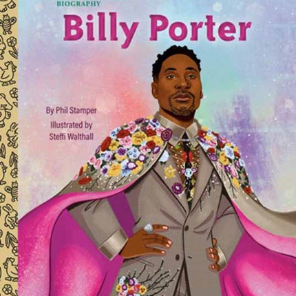 Billy Porter A Little Golden Book Biography