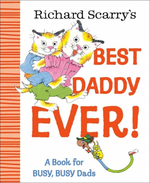 Richard Scarrys Best Daddy Ever