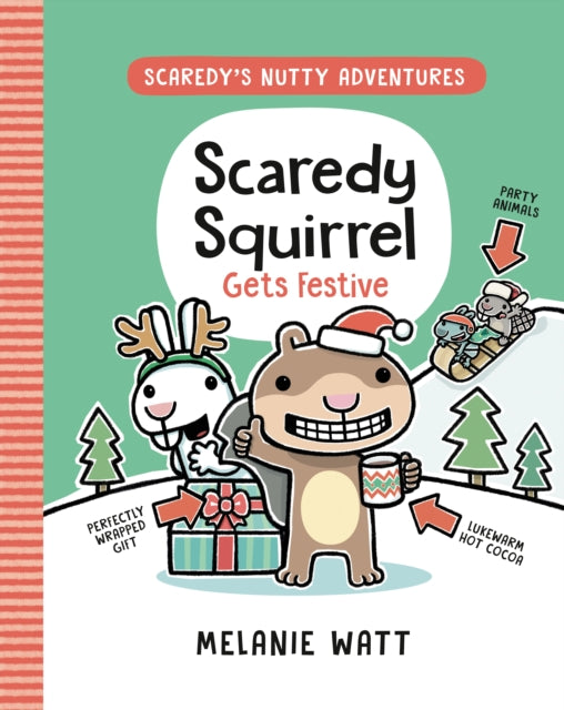 Scaredy Squirrel Gets Festive