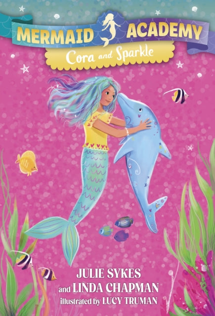 Mermaid Academy 2 Cora and Sparkle