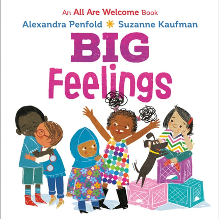 Big Feelings An All Are Welcome Board Book