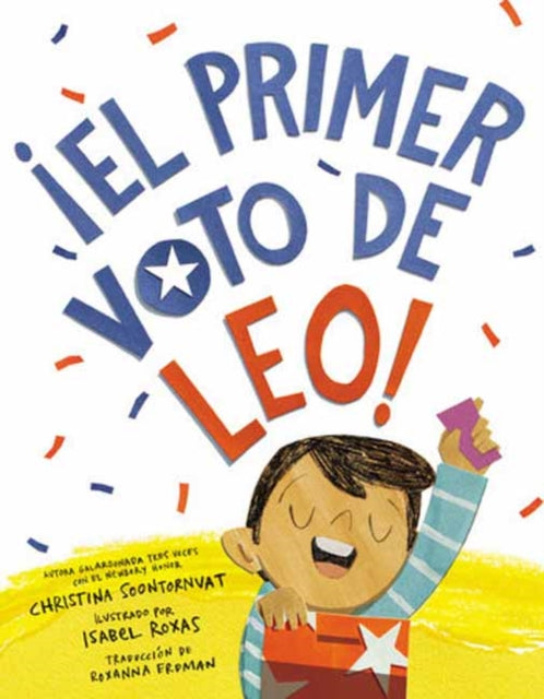 El primer voto de Leo Leos First Vote Spanish Edition