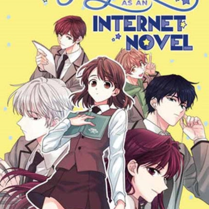 My Life as an Internet Novel Vol. 1
