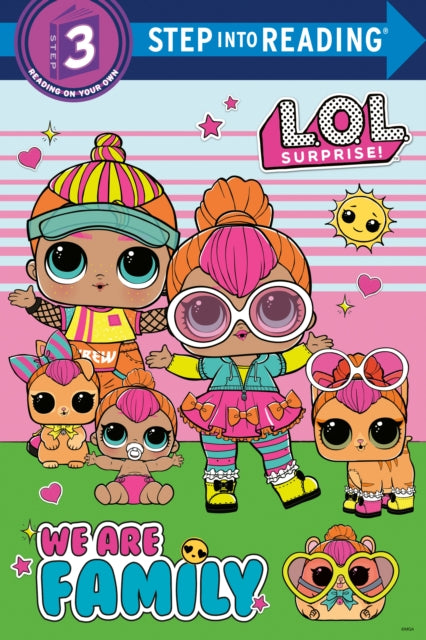 We Are Family L.O.L. Surprise