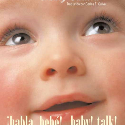 Habla Bebé Baby Talk SpanishEnglish Bilingual