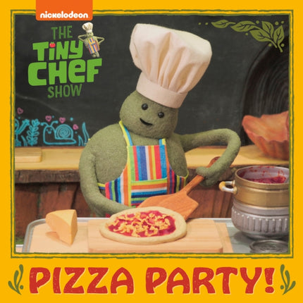 Pizza Party The Tiny Chef Show