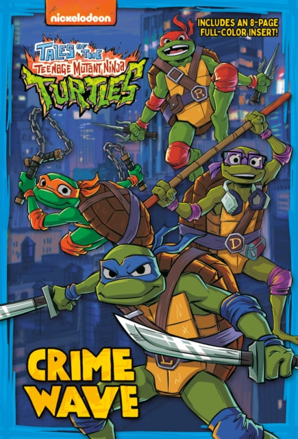 Crime Wave Tales of the Teenage Mutant Ninja Turtles