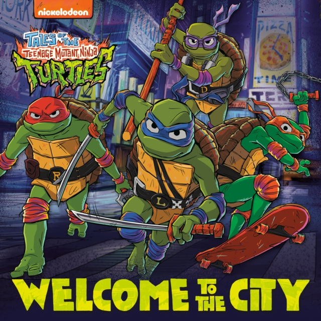 Welcome to the City Tales of the Teenage Mutant Ninja Turtles