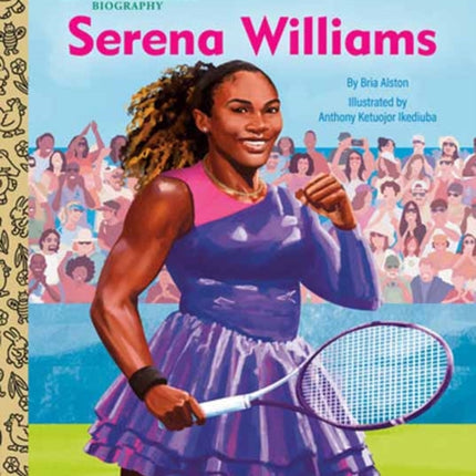Serena Williams A Little Golden Book Biography