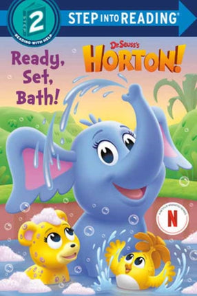 Ready Set Bath Dr. Seusss Horton