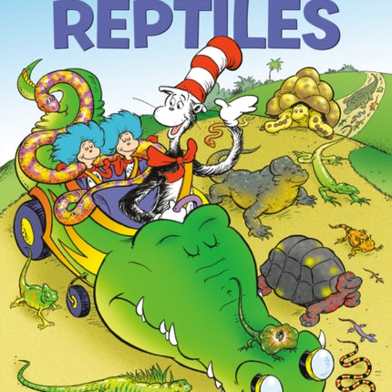 Miles and Miles of Reptiles All About Reptiles