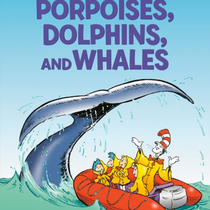 A Whale of a Tale All About Porpoises Dolphins