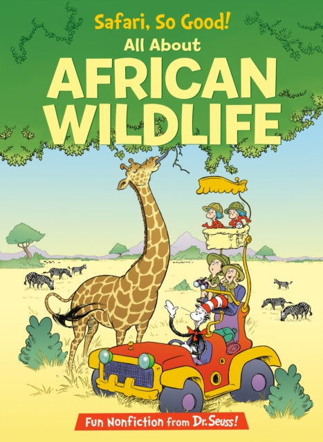 Safari So Good All About African Wildlife