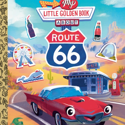 My Little Golden Book About Route 66