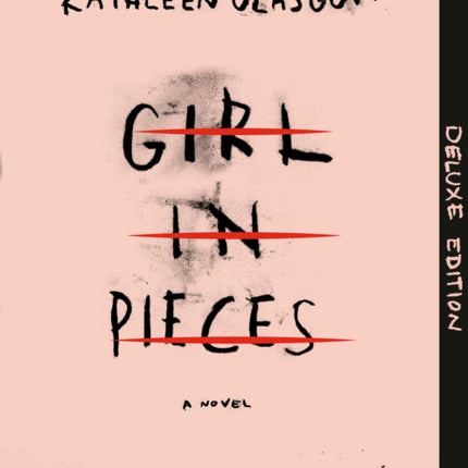 Girl in Pieces Deluxe Edition