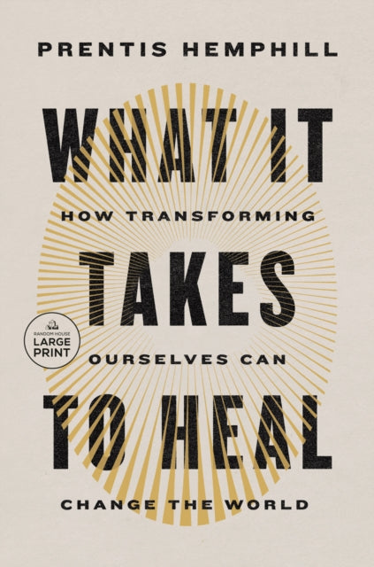What It Takes to Heal