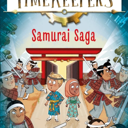 The Timekeepers Samurai Saga