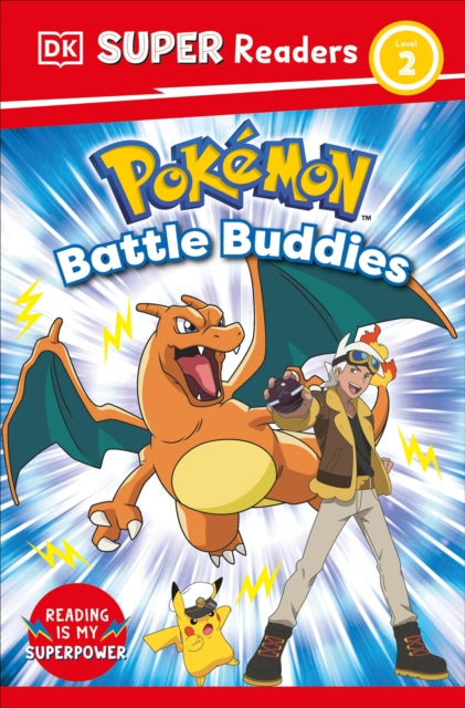 DK Super Readers Level 2 Pokémon Battle Buddies