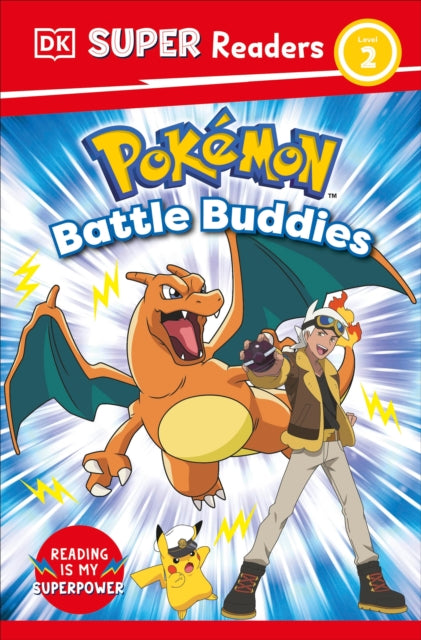 DK Super Readers Level 2 Pokémon Battle Buddies