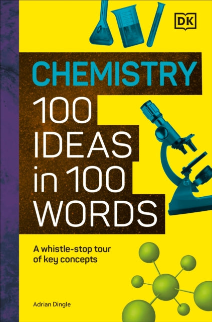 Chemistry 100 Ideas in 100 Words