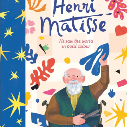 What the Artist Saw Henri Matisse