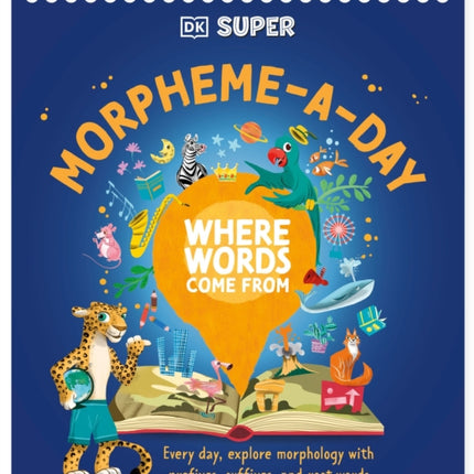 DK SUPER Where Words Come From MorphemeaDay