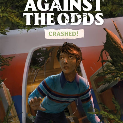 Against the Odds Crashed