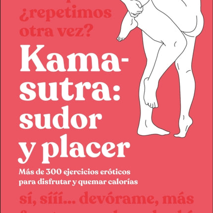 KamaSutra Sudor y placer Kama Sutra Workout