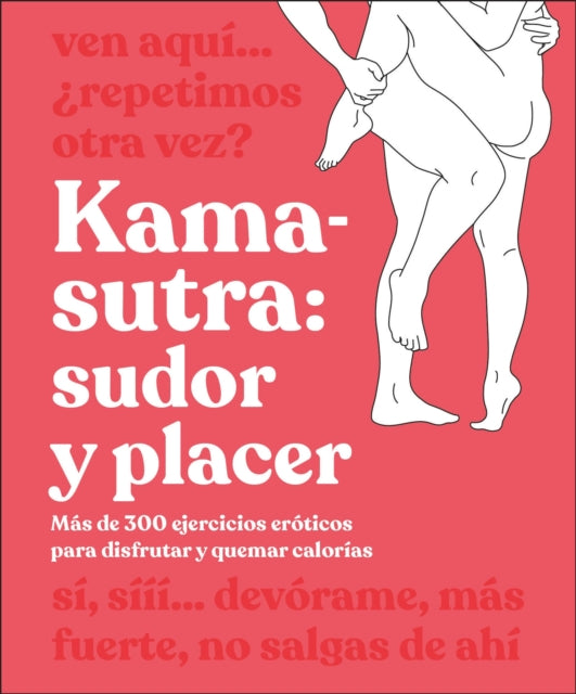 KamaSutra Sudor y placer Kama Sutra Workout