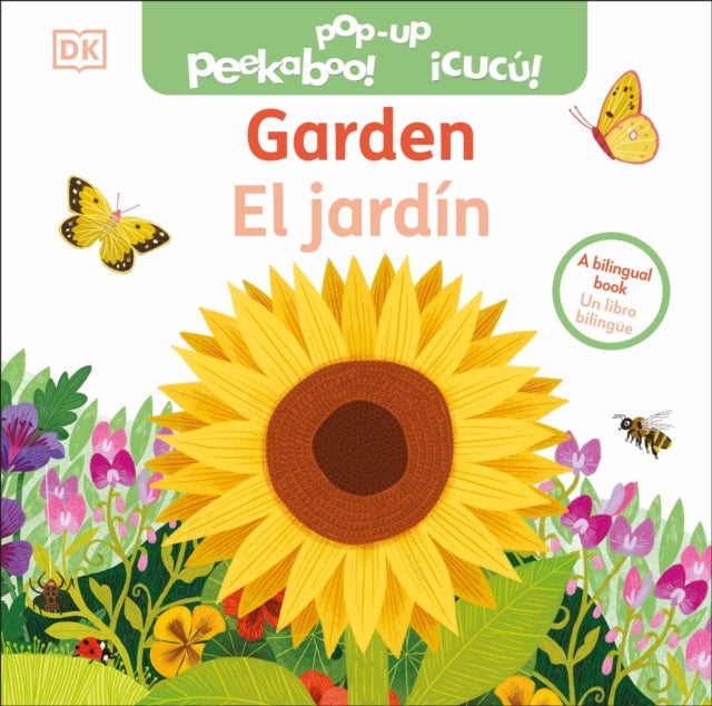 Bilingual PopUp Peekaboo Garden  El jardín