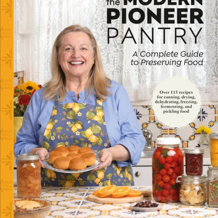 The Modern Pioneer Pantry