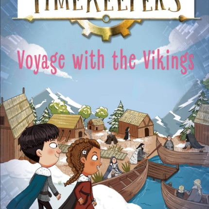 The Timekeepers Voyage with the Vikings