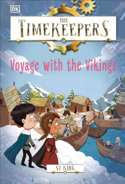 The Timekeepers Voyage with the Vikings