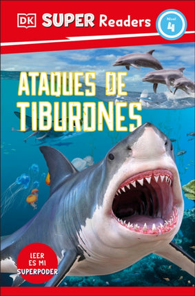 DK Super Readers Level 4 Spanish Translation Shark Attack