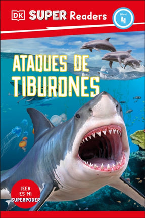 DK Super Readers Level 4 Spanish Translation Shark Attack