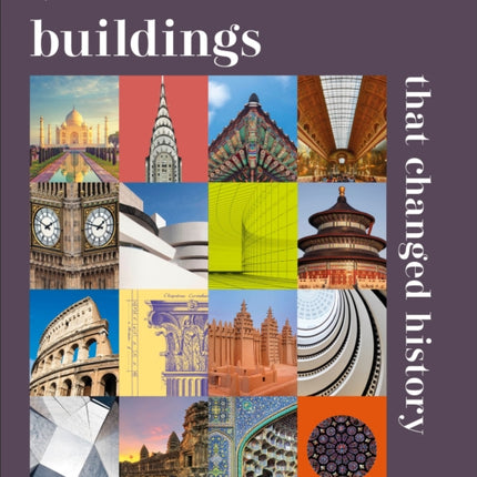Buildings that Changed History