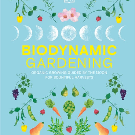Biodynamic Gardening