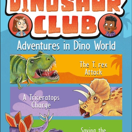 Dinosaur Club Awesome Adventures Collection One