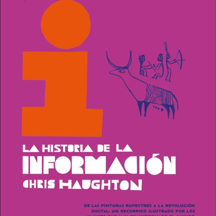 La historia de la información The History of Information