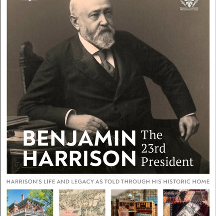 Benjamin Harrison The 23rd President