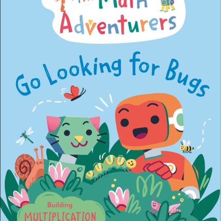 The Math Adventurers Go Looking for Bugs