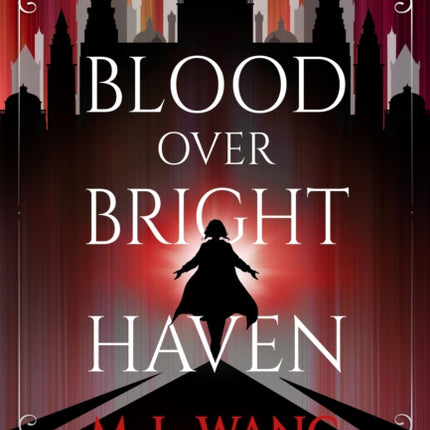 Blood Over Bright Haven