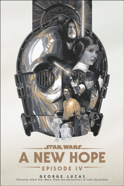 A New Hope Star Wars Episode IV